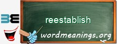 WordMeaning blackboard for reestablish